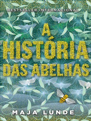 cover image of A História das Abelhas